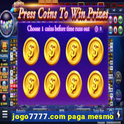 jogo7777.com paga mesmo